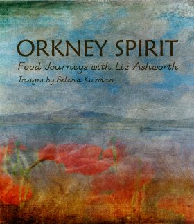 Orkney Spirit by Liz Ashworth